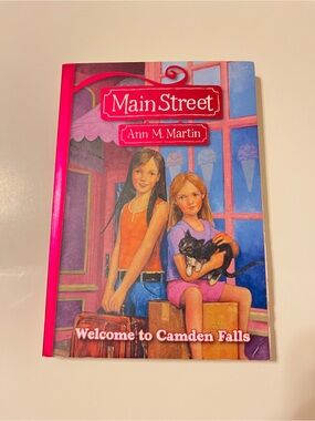 Main Street Welcome to Camden Falls Book Ann M Martin